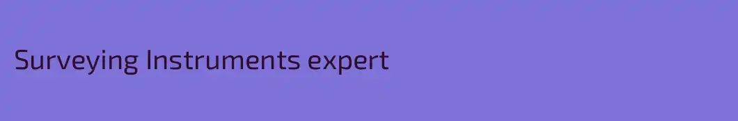 Surveying Instruments expert